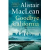 KNYGA Alistair Maclean Goodbye California
