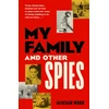 KNYGA Alistair Wood My Family and Other Spies
