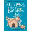 KNYGA Allan Ahlberg Miss Brick the Builders' Baby