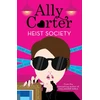 KNYGA Ally Carter Heist Society: Heist Society