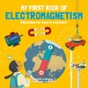 KNYGA Altarriba Eduard My First Book of Electromagnetism