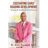 KNYGA Alvin Haywood Cultivating Early Reading Development