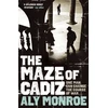 KNYGA Aly Monroe Maze of Cadiz
