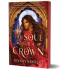 KNYGA Alysha Rameera Her Soul for a Crown, The Most Exciting Romantasy Debut of the Year!