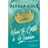 KNYGA Alyssa Cole How to Catch a Queen