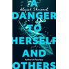 KNYGA Alyssa Sheinmel Danger to Herself and Others