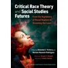 KNYGA Amanda E Vickery Critical Race Theory and Social Studies Futures