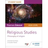 KNYGA Amanda Forshaw Pearson Edexcel Religious Studies A level/AS Student Guide: Philosophy of Religion