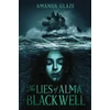 KNYGA Amanda Glaze Lies of Alma Blackwell