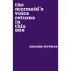 KNYGA Amanda Lovelace mermaid's voice returns in this one