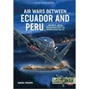 KNYGA Amaru Tincopa Air Wars Between Ecuador and Peru