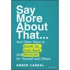 KNYGA Amber Cabral Say More About That