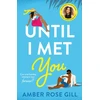 KNYGA Amber Rose Gill Until I Met You