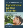 KNYGA Amelia Bowler Parent's Guide to Oppositional Defiant Disorder