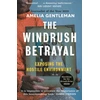 KNYGA Amelia Gentleman Windrush Betrayal