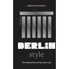 KNYGA Amelie Stanescu Little Book of Berlin Style, The fashion story of the iconic city