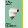 KNYGA Amit Chaudhuri New World
