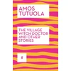 KNYGA Amos Tutuola Village Witch Doctor and Other Stories