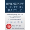 KNYGA Amy Baker High-Conflict Custody Battle