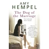 KNYGA Amy Hempel Dog of the Marriage