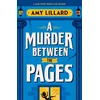 KNYGA Amy Lillard A Murder Between the Pages, A Cosy Crime Murder Mystery Set in a Small Town