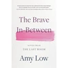 KNYGA Amy Low The Brave In-Between
