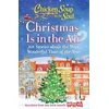 KNYGA Amy Newmark Chicken Soup for the Soul: Christmas Is in the Air