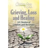 KNYGA Amy Newmark Chicken Soup for the Soul: Grieving, Loss and