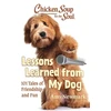 KNYGA Amy Newmark Chicken Soup for the Soul: Lessons Learned from My Dog