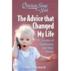 KNYGA Amy Newmark Chicken Soup for the Soul: The Advice that Changed My Life