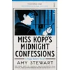 KNYGA Amy Stewart Miss Kopp's Midnight Confessions