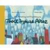 KNYGA Ana Cristina Herreros Amazing and True Story of Tooth Mouse Perez
