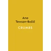 KNYGA Ana Tewson Bozic Crumbs
