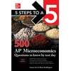 KNYGA Anaxos 5 Steps to a 5: 500 AP Microeconomics Questions to Know by Test Day, Third Edition
