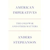 KNYGA Anders Stephanson American Imperatives