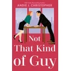 KNYGA Andie J Christopher Not That Kind of Guy