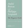 KNYGA Andre Breton Magnetic Fields