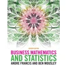 KNYGA Andre Francis Business Mathematics and Statistics