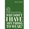 KNYGA Andrea Cheong Why Don't I Have Anything to Wear?