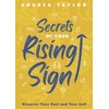 KNYGA Andrea Taylor Secrets of Your Rising Sign