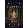 KNYGA Andreas Weber Matter and Desire