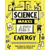 KNYGA Andrew Charman Science Makes Art: Energy