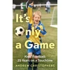 KNYGA Andrew Christophers It’s Only a Game