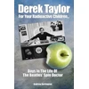 KNYGA Andrew Darlington Derek Taylor: For Your Radioactive Children...