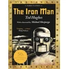 KNYGA Andrew Davidson (illustrator) Ted Hughes Iron Man, 50th Anniversary Edition