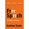 KNYGA Andrew Doyle Free Speech And Why It Matters