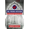 KNYGA Andrew Hussey French Intifada