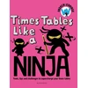 KNYGA Andrew Jennings Times Tables Like a Ninja