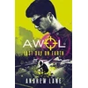 KNYGA Andrew Lane AWOL 4: Last Day on Earth