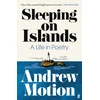 KNYGA Andrew Motion Sleeping on Islands
